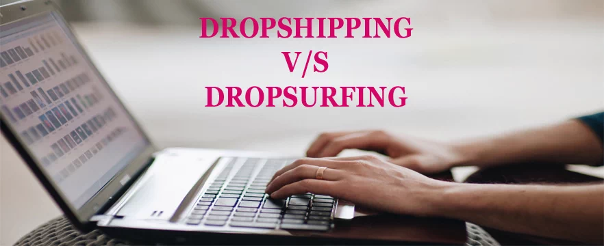dropshipping-vs-dropsurfing.webp